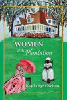 Paperback Women of the Plantations: Lowcountry, S.C. Book