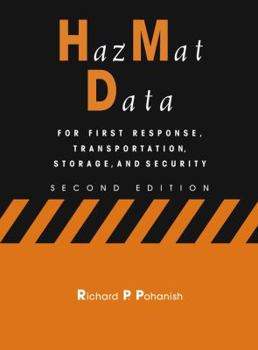 Hardcover Hazmat Data: For First Response, Transportation, Storage, and Security Book