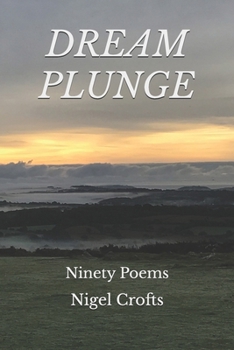 Paperback Dream Plunge: Poetry Book