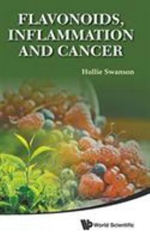 Hardcover Flavonoids, Inflammation and Cancer Book