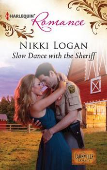 Mass Market Paperback Slow Dance with the Sheriff Book