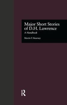 Major Short Stories of D.H. Lawrence: A Handbook (Garland Reference Library of the Humanities)