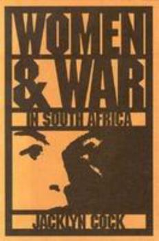 Paperback Women and War in South Africa Book