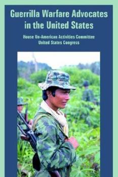 Paperback Guerrilla Warfare Advocates in the United States Book