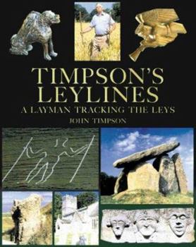 Hardcover Timpson's Leylines: A Layman Tracking the Leys Book