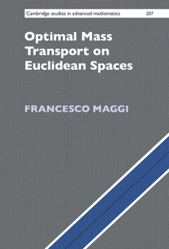 Hardcover Optimal Mass Transport on Euclidean Spaces Book