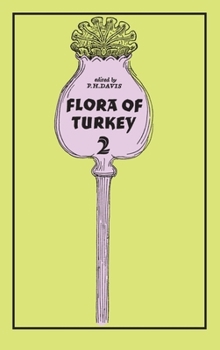 Hardcover Flora of Turkey, Volume 2 Book