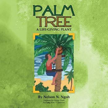 Paperback Palm Tree: A Life-Giving Plant Book