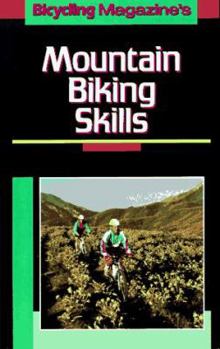 Paperback Bicycling Magazine's Mountain Biking Skills Book