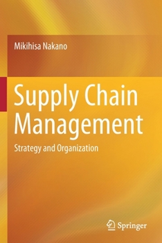 Paperback Supply Chain Management: Strategy and Organization Book