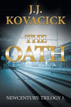Paperback The Oath: Newcentury: Trilogy 1 Book