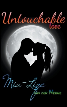 Paperback Untouchable Love Book