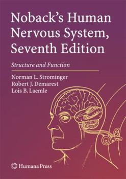 Hardcover Noback's Human Nervous System, Seventh Edition: Structure and Function Book