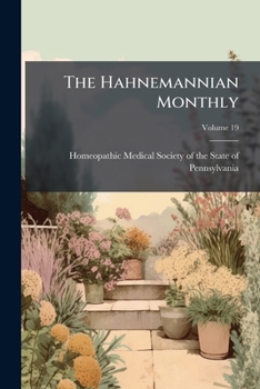 Paperback The Hahnemannian Monthly Book