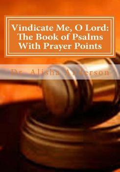 Paperback Vindicate Me, O Lord: The Book of Psalms With Prayer Points Book