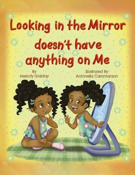 Paperback Looking in the Mirror doesn't have anything on Me Book