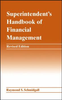 Hardcover Superintendent's Handbook of Financial Management Book