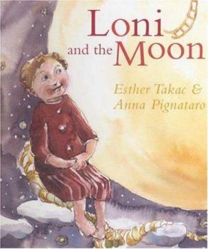 Hardcover Loni and the Moon Book