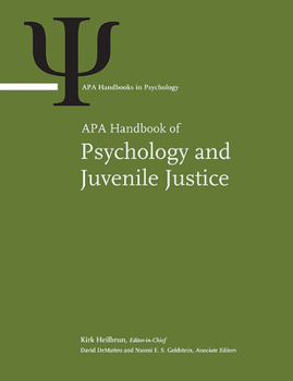 Hardcover APA Handbook of Psychology and Juvenile Justice Book