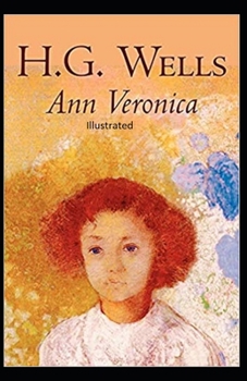 Paperback Ann Veronica Illustrated Book