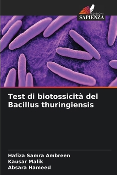 Paperback Test di biotossicità del Bacillus thuringiensis [Italian] Book