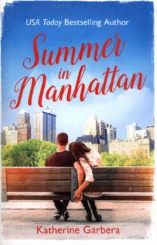 Summer in Manhattan - Book #2 of the Candied Apple