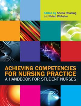 Paperback Achieving Competencies for Nursing Practice: A Handbook for Student Nurses Book