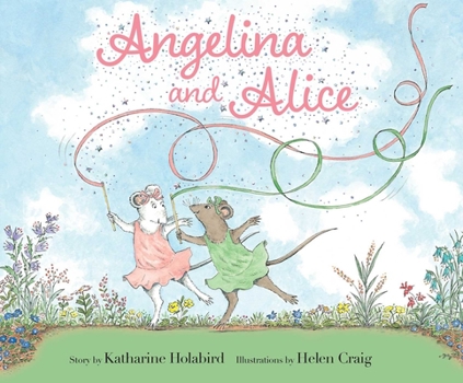 Angelina and Alice - Book  of the Angelina Ballerina