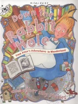 Paperback Down the Rabbit Hole Book