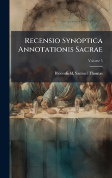 Hardcover Recensio Synoptica Annotationis Sacrae Book