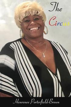 Paperback The Circus: Life is More Than a Performance Book