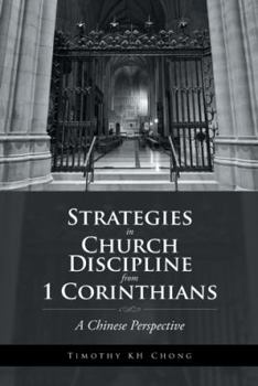 Paperback Strategies in Church Discipline from 1 Corinthians: A Chinese Perspective Book