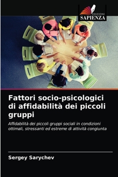 Paperback Fattori socio-psicologici di affidabilità dei piccoli gruppi [Italian] Book