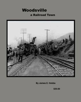 Paperback Woodsville, a Railroad Town Book