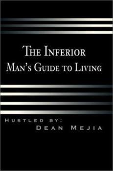 Paperback The Inferior Man's Guide to Living Book