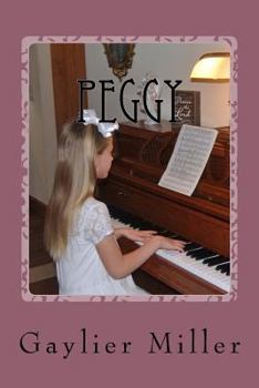 Paperback Peggy: Book Three of Interwoven Book
