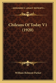 Paperback Chileans Of Today V1 (1920) Book