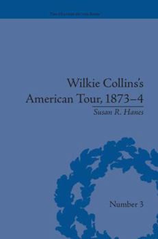 Paperback Wilkie Collins's American Tour, 1873-4 Book