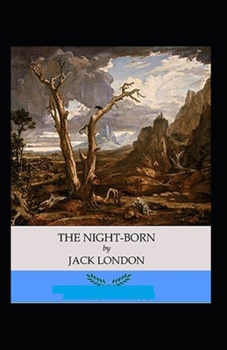 Paperback The Night-Born Annotated Book
