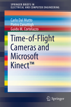 Paperback Time-Of-Flight Cameras and Microsoft Kinect(tm) Book
