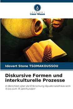 Paperback Diskursive Formen und interkulturelle Prozesse [German] Book