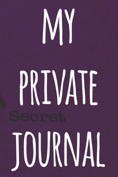 My Private Journal: The perfect way to record your passwords offline! Ideal gift for anyone who wants a secure way of recording their passwords!