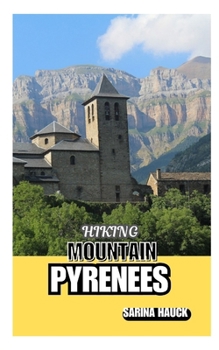 Paperback Hiking Mountain Pyrenees Book