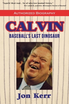 Paperback Calvin: Baseball's Last Dinosaur Book