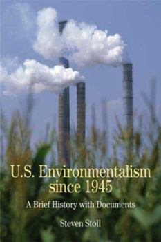Paperback U.S. Environmentalism Since 1945: A Brief History with Documents Book