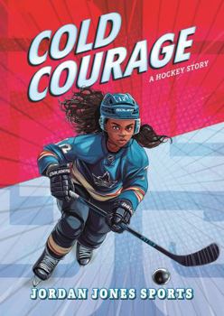 Paperback Cold Courage: A Hockey Story Book