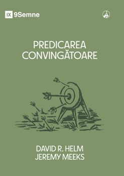 Paperback Persuasive Preaching / Predicarea convingătoare [Romanian] Book