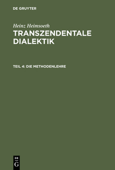 Hardcover Die Methodenlehre: Mit Einem Nachwort Und Register Für Alle Vier Teile [German] Book