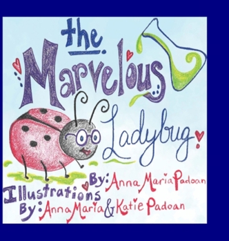 Hardcover The Marvelous Ladybug Book
