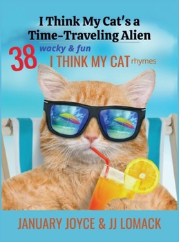 Hardcover I Think My Cat's a Time-Traveling Alien [Large Print] Book